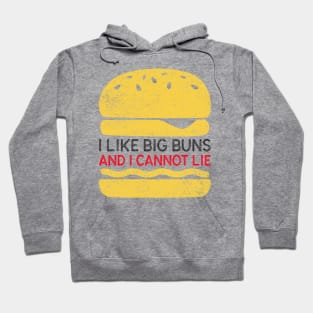 I Like Big Buns And I Cannot Lie Cooking Food Funny Quote Hoodie